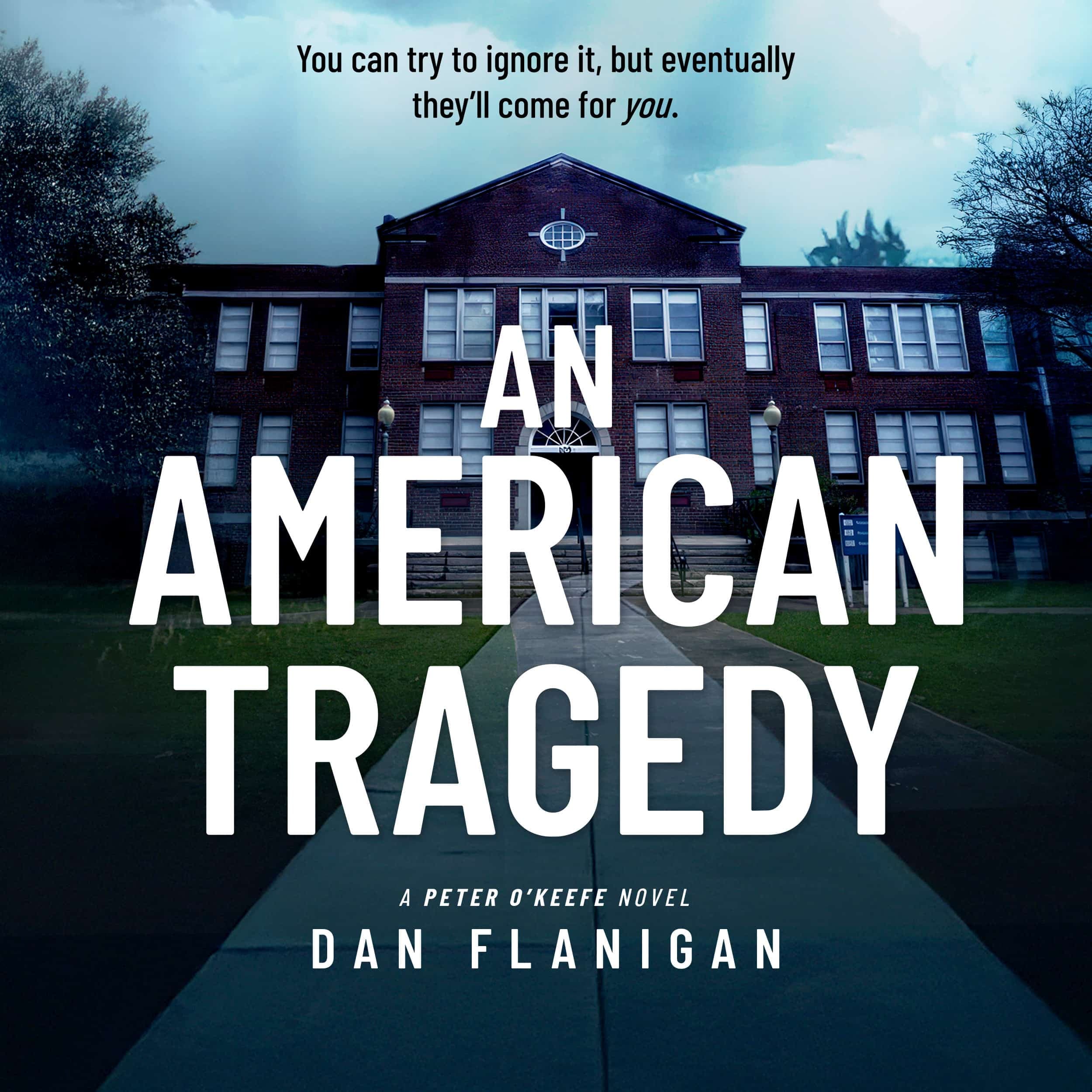 An American Tragedy: A Peter O'Keefe Novel cover