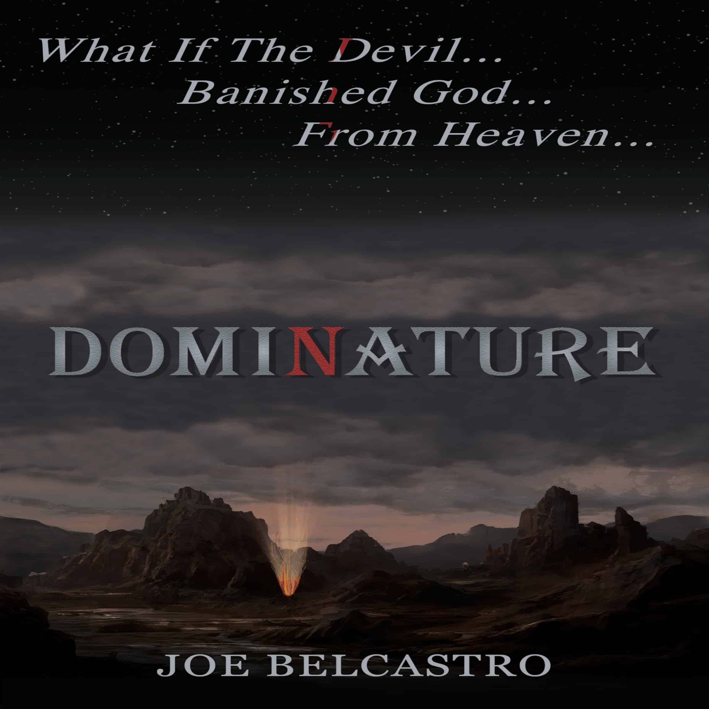 Dominature: What if the Devil... Banished God... From Heaven cover