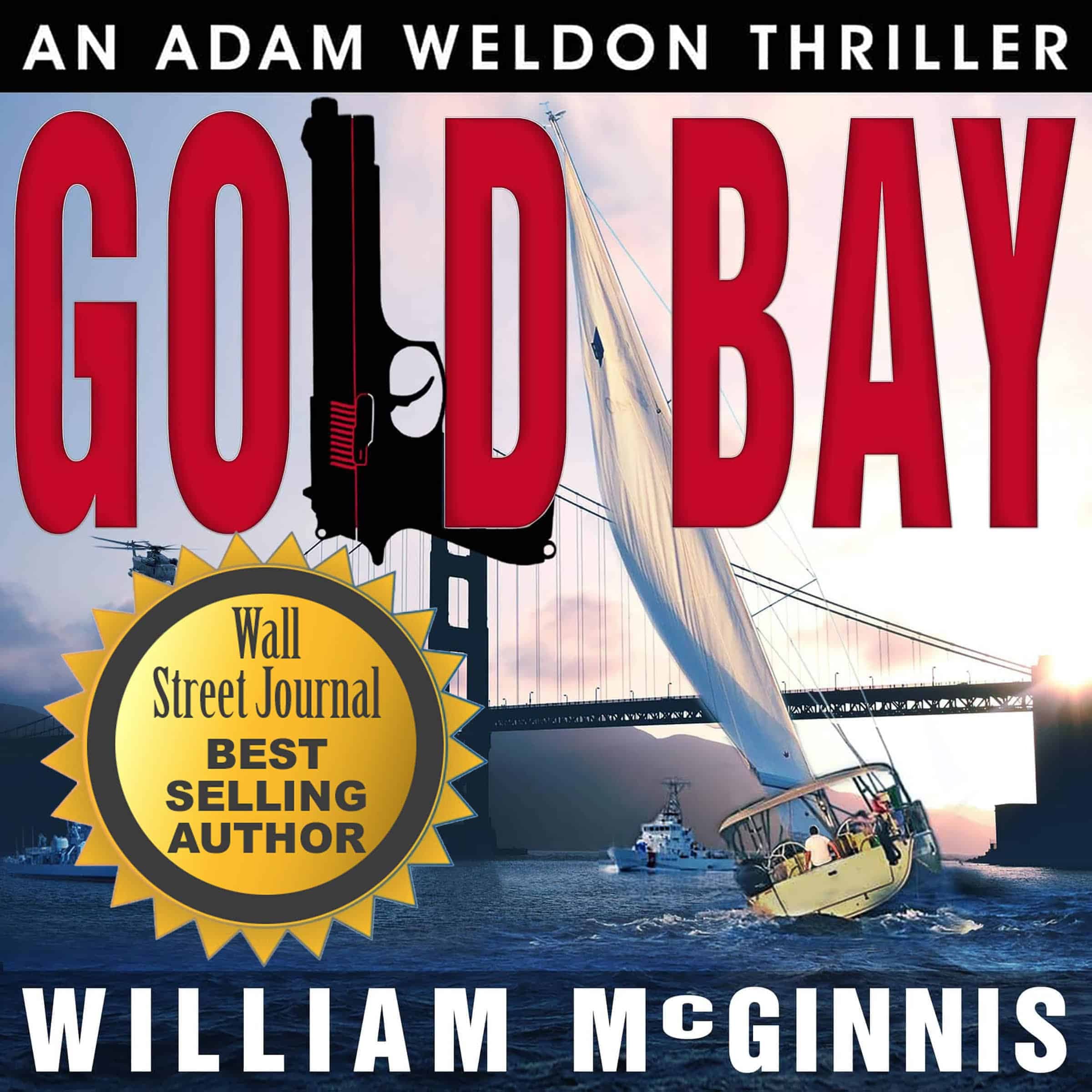Gold Bay: An Adam Weldon Mystery Thriller cover