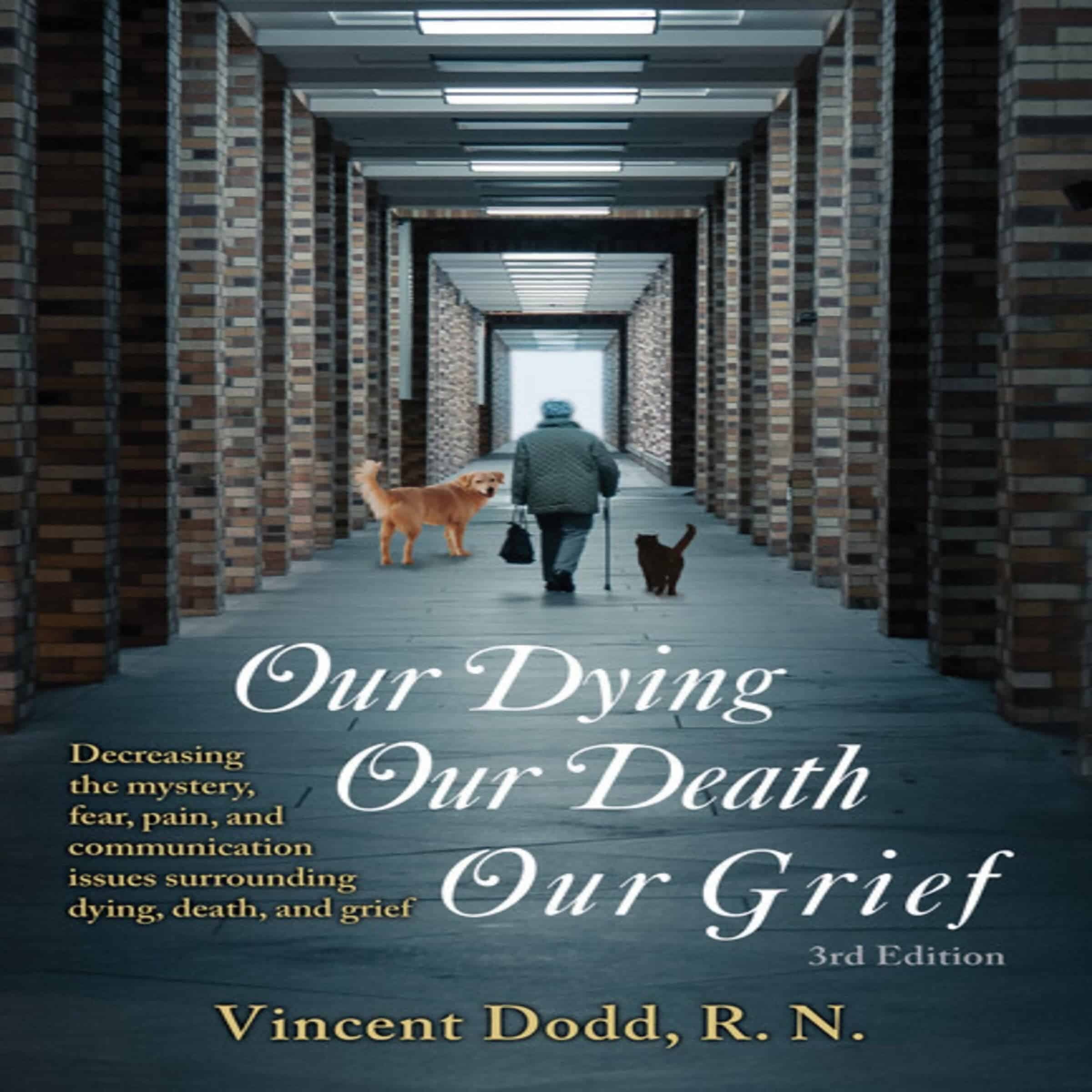 Our Dying, Our Death, Our Grief cover