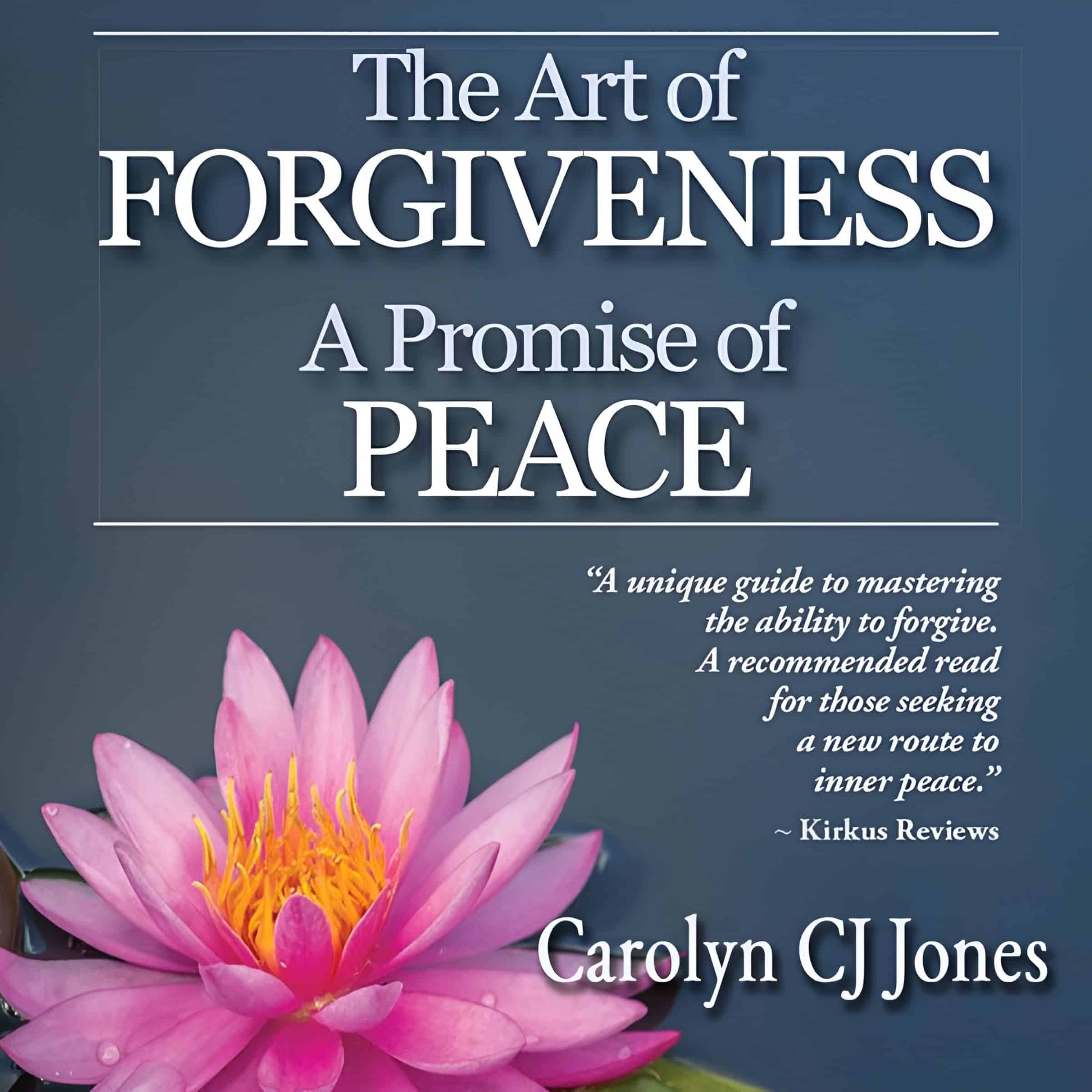 The Art of Forgiveness: A Promise of Peace cover