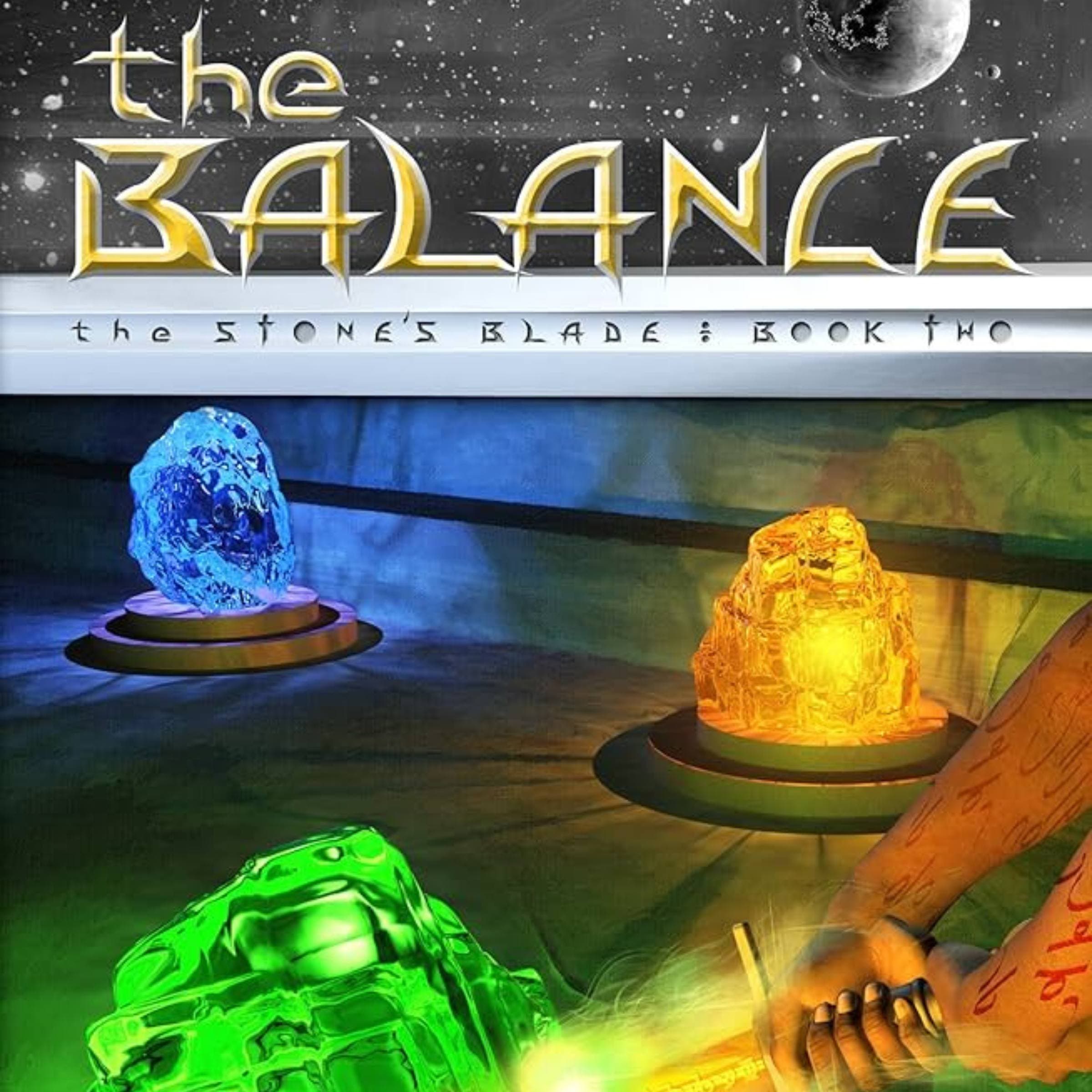 The Balance: The Stone's Blade: Book Two cover