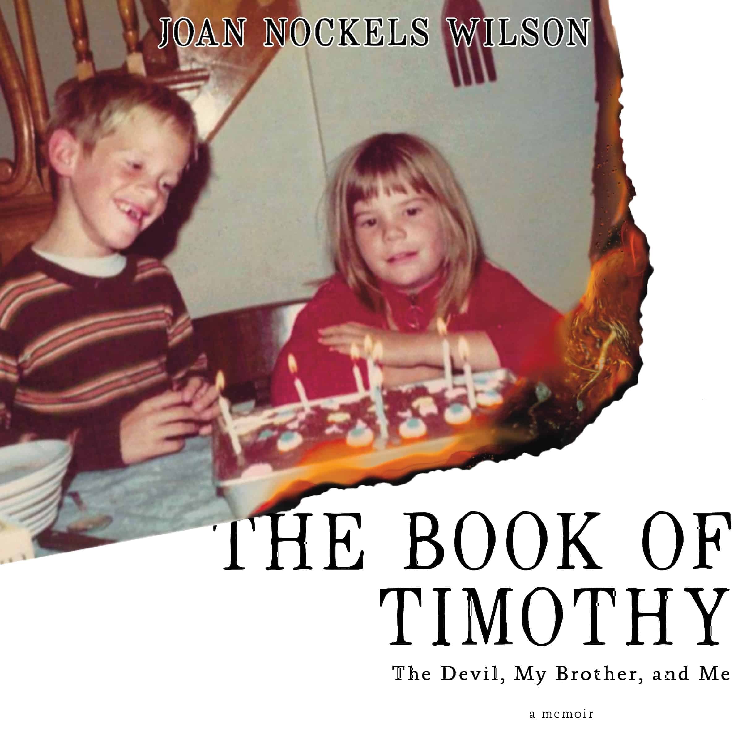 The Book of Timothy: The Devil, My Brother, and Me [A Memoir] cover