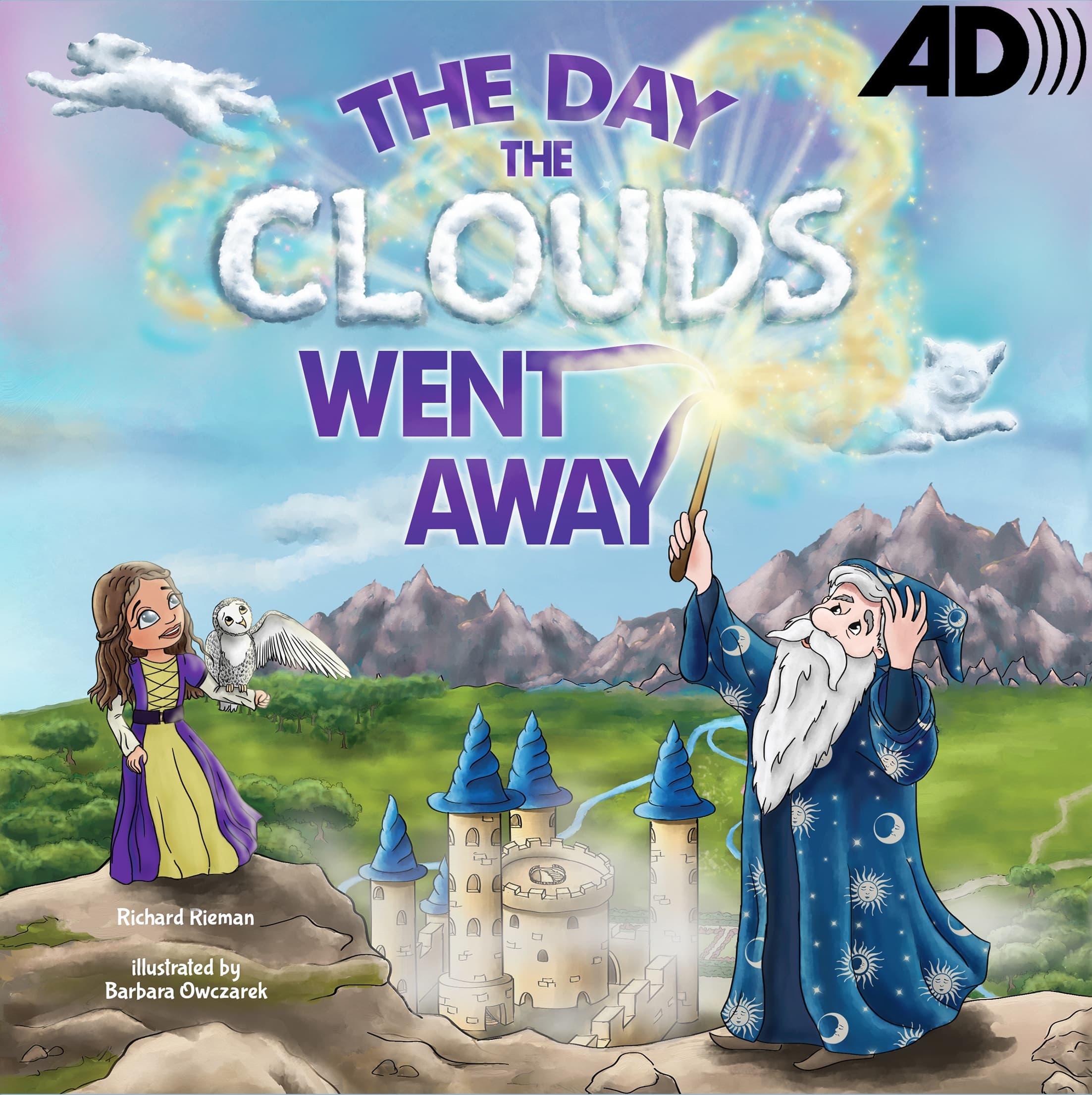 The Day the Clouds Went Away (Tales from the Princessdom) cover