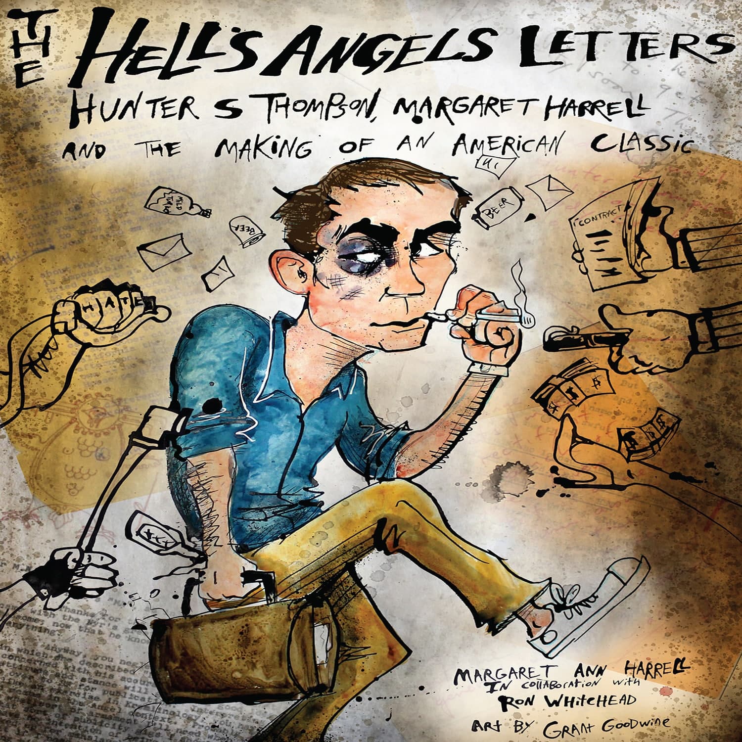 The Hell's Angels Letters: Hunter S. Thompson, Margaret Harrell and the Making of an American Classic cover