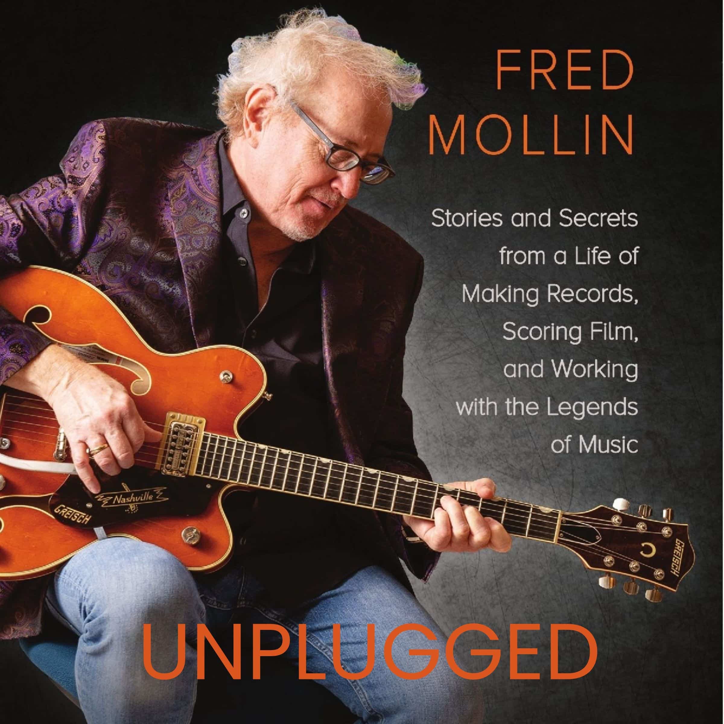 Unplugged: Stories and Secrets from a Life of Making Records, Scoring Film, and Working with the Legends of Music cover