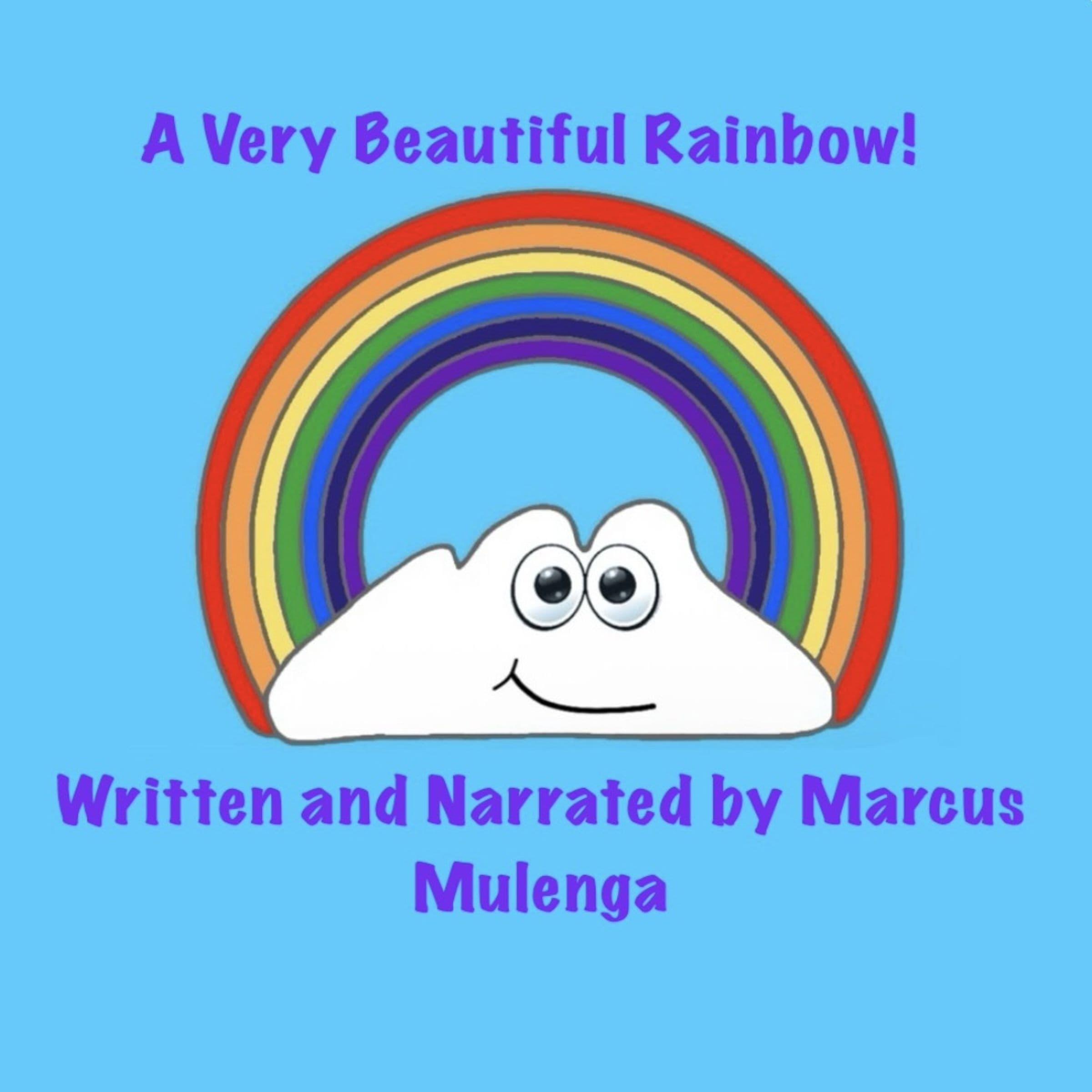 A Very Beautiful Rainbow! cover