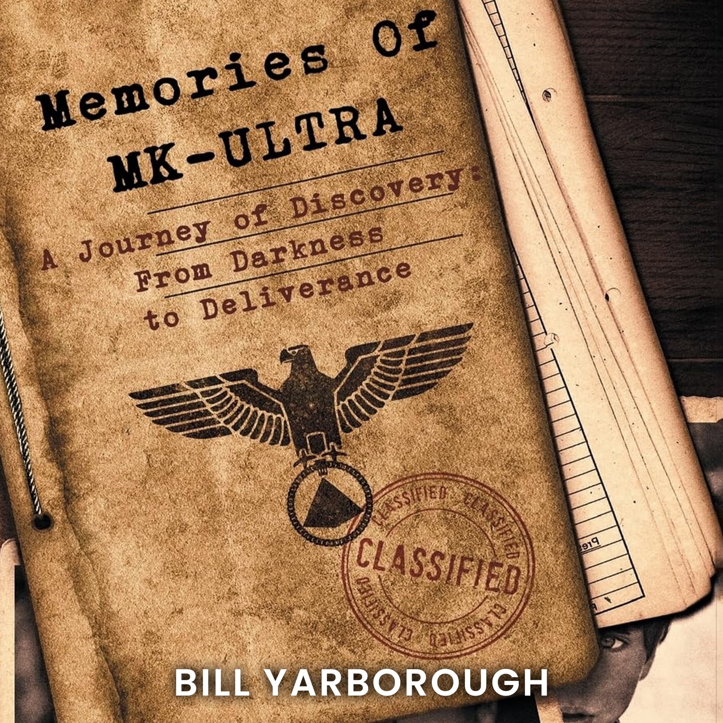 *Pre-Launch Version* Memories of MK-ULTRA - A Journey of Discovery cover