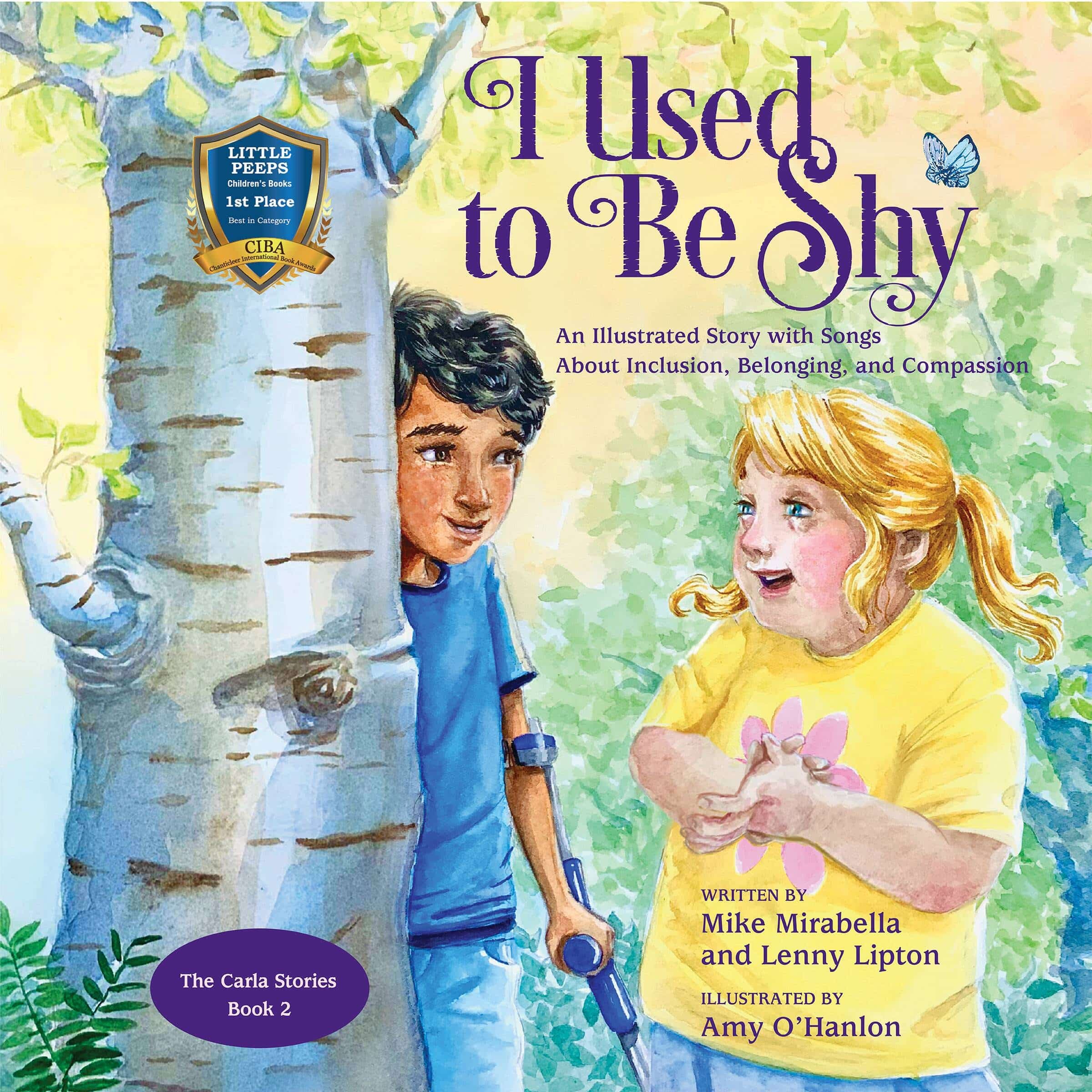 I Used to Be Shy: An Illustrated Story with Songs About Inclusion, Belonging, and Compassion, Book 2 in The Carla Stories cover